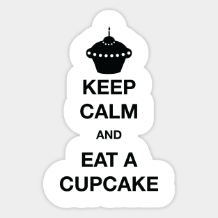 Keep calm and eat cupcakes Sticker